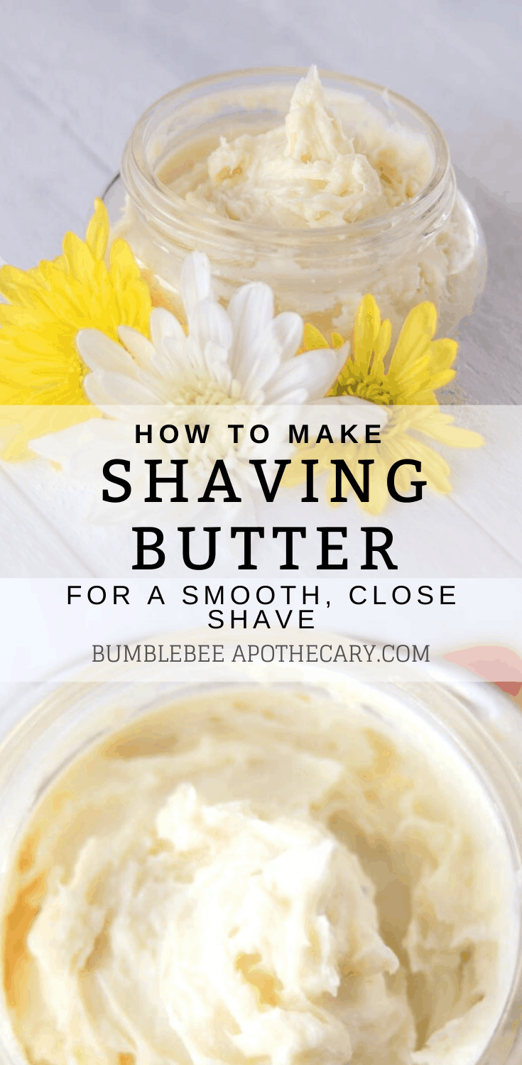 Shaving Butter Recipe Homemade Shaving Cream Bumblebee Apothecary