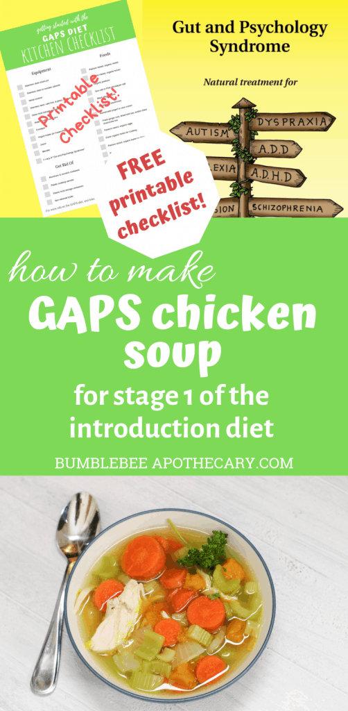 GAPS Chicken Soup Recipe for Intro Bumblebee Apothecary