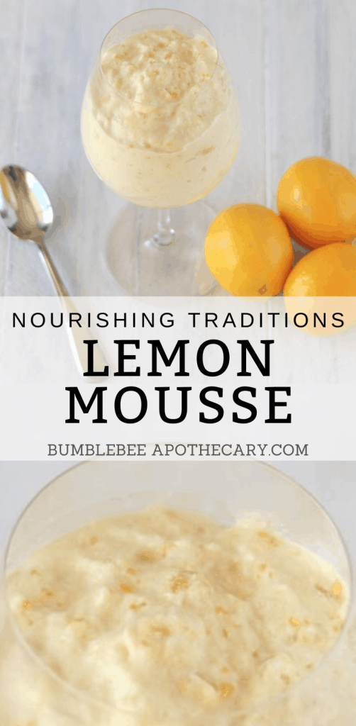 This healthy lemon mousse recipe is easy to make, and full of nutrient dense ingredients. We love it for a delicious and healthy dessert! #lemonmousse #lemon #mousse #healthy #nourishingtraditions