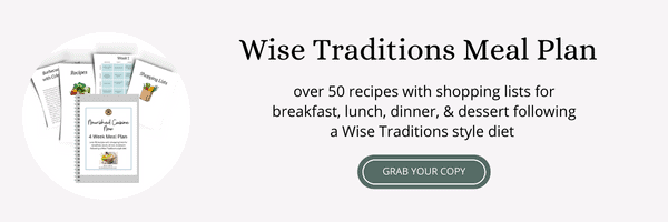 Nourishing Traditions meal plan